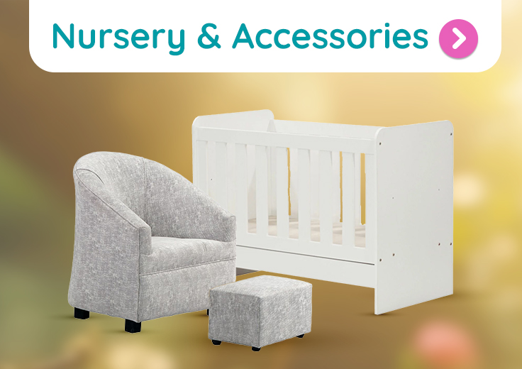 Nursery & Accessories